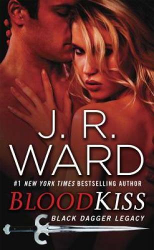 Blood Kiss (Black Dagger Legacy) – Mass Market Paperback By Ward, J.R. – GOOD
