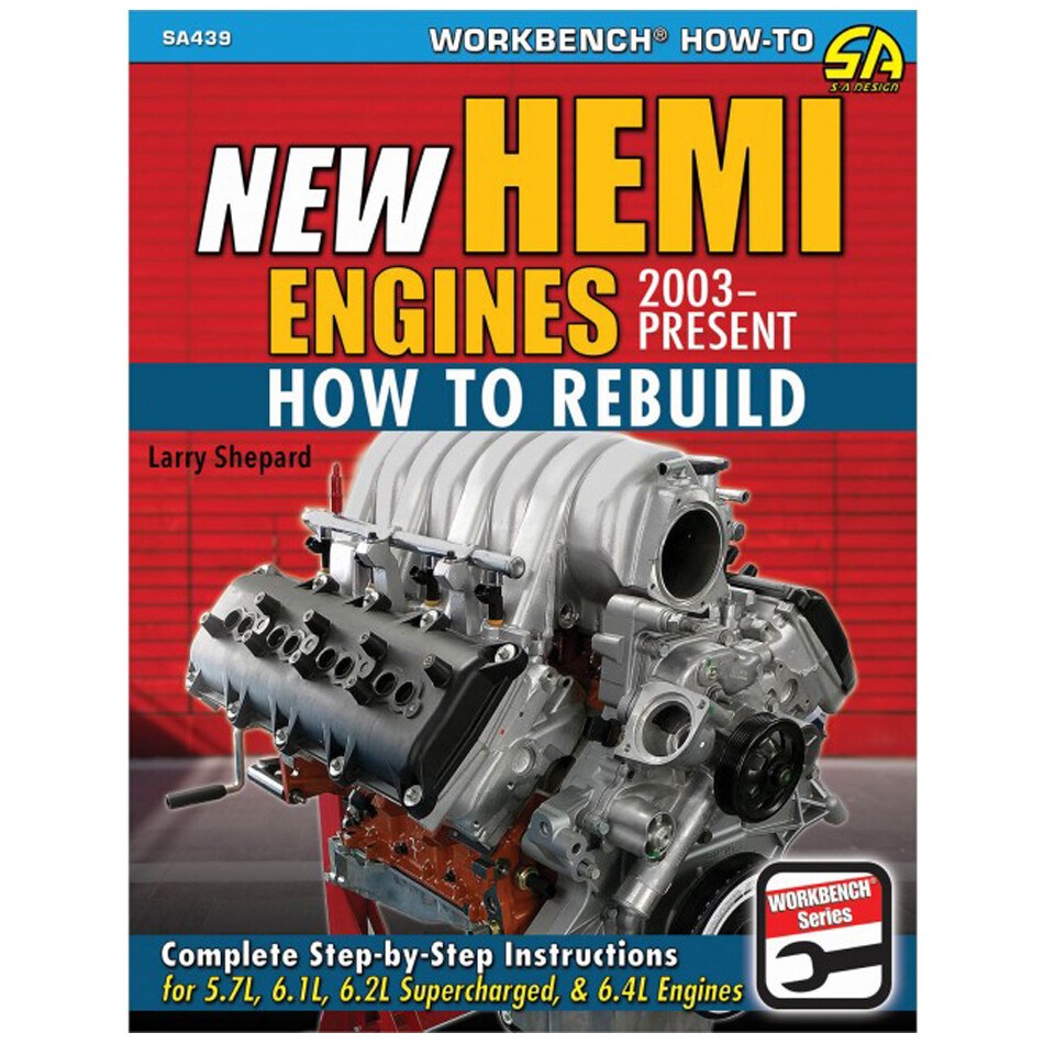 SA439 New Hemi Engines 2003-Present: How to Rebuild 5.7L 6.1L 6.2L 6.4L Heads