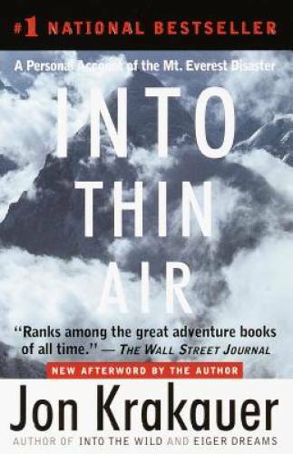 Into Thin Air: A Personal Account of the Mt. Everest Disaster – Paperback – GOOD