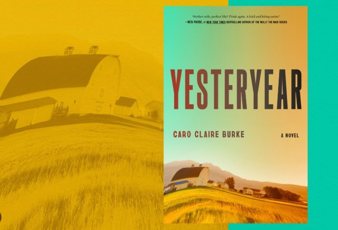 Yesteryear: A GMA Book Club Pick: A Novel Hardcover