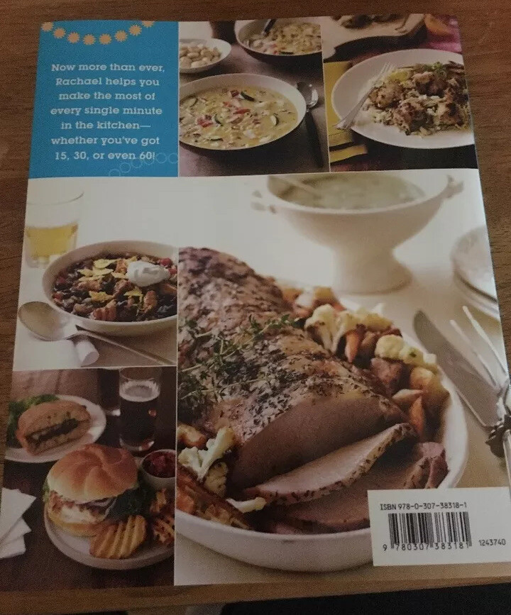 Rachel Ray “Just In Time” Cookbook All-New 30-Minute Meals 336 Pages Paperback