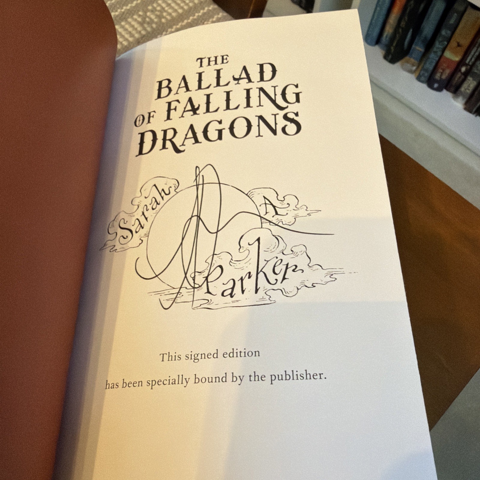 Ballad of Falling Dragons Sarah A. Parker SIGNED 1st/1st HC DJ 2026 Moonfall Ser