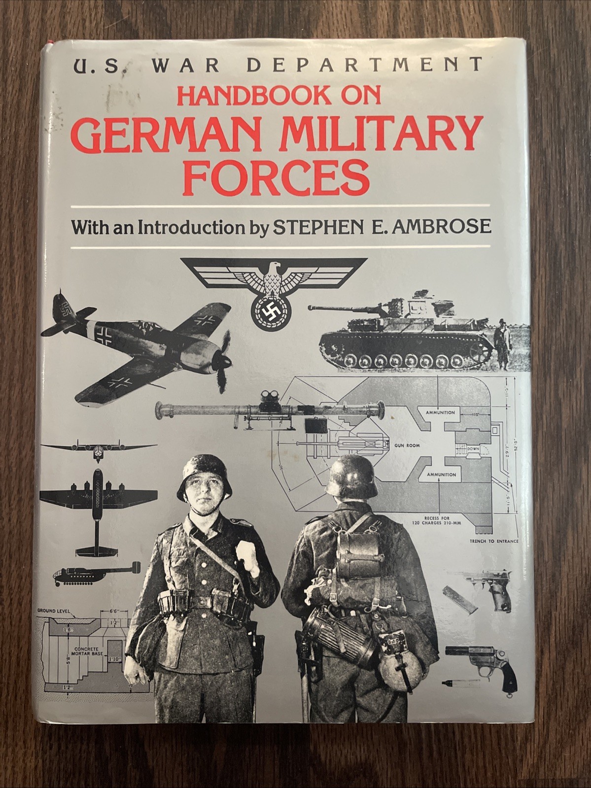 Handbook On German Military Forces LSU Press 1990 Hardcover 670pp Ambrose Intro