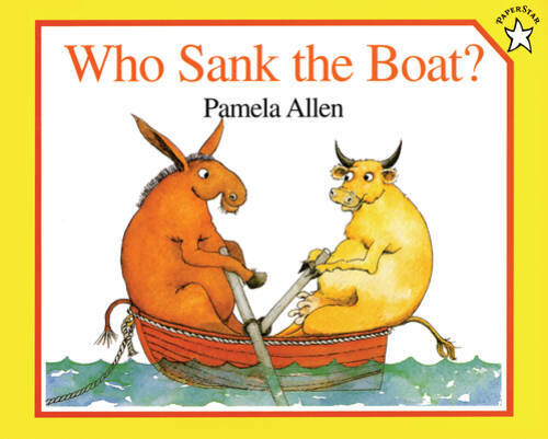 Who Sank the Boat? (Paperstar) – Paperback By Allen, Pamela – VERY GOOD