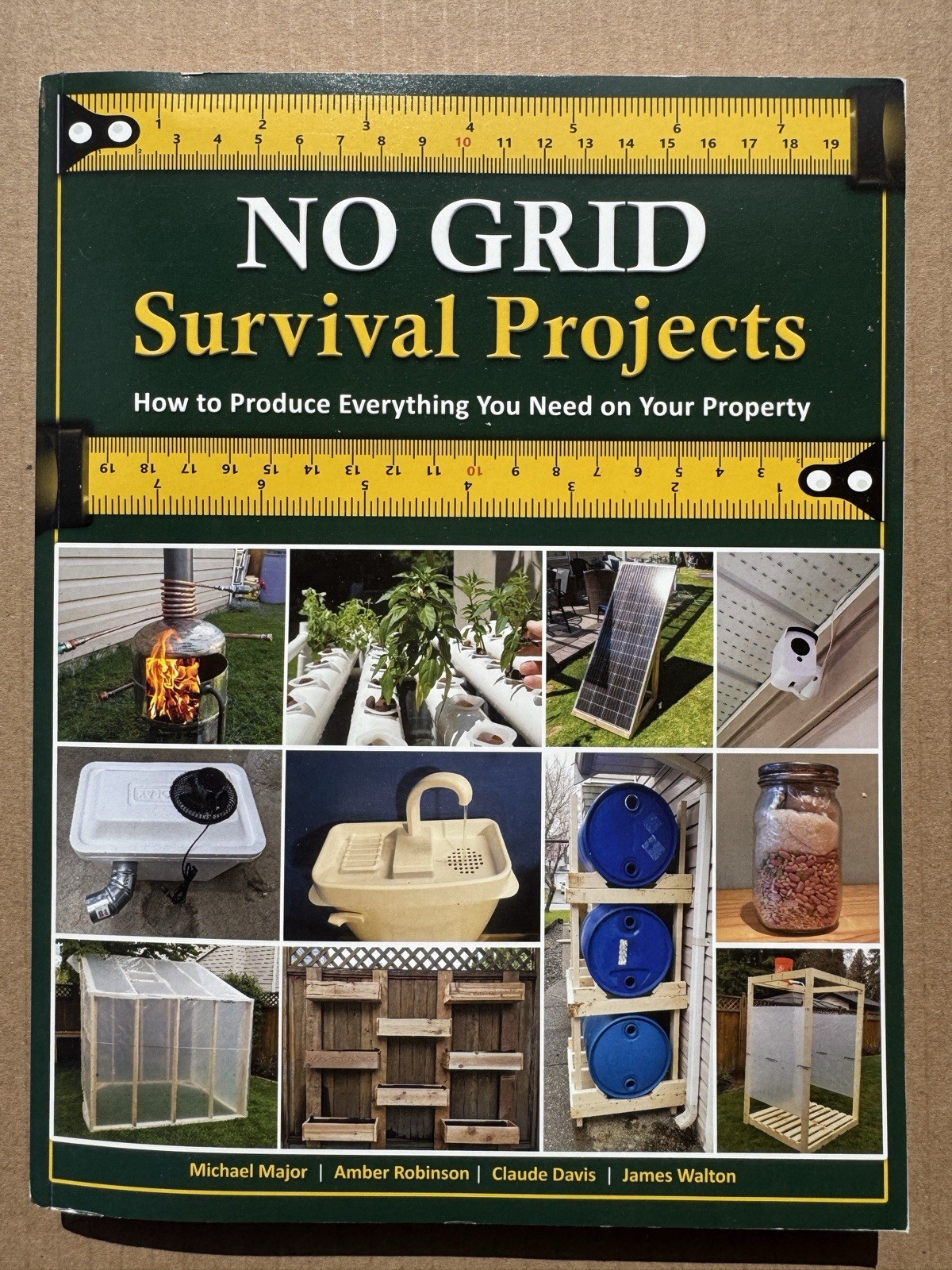 NO GRID Survival Projects : How to Produce Everything You Need on Your Property
