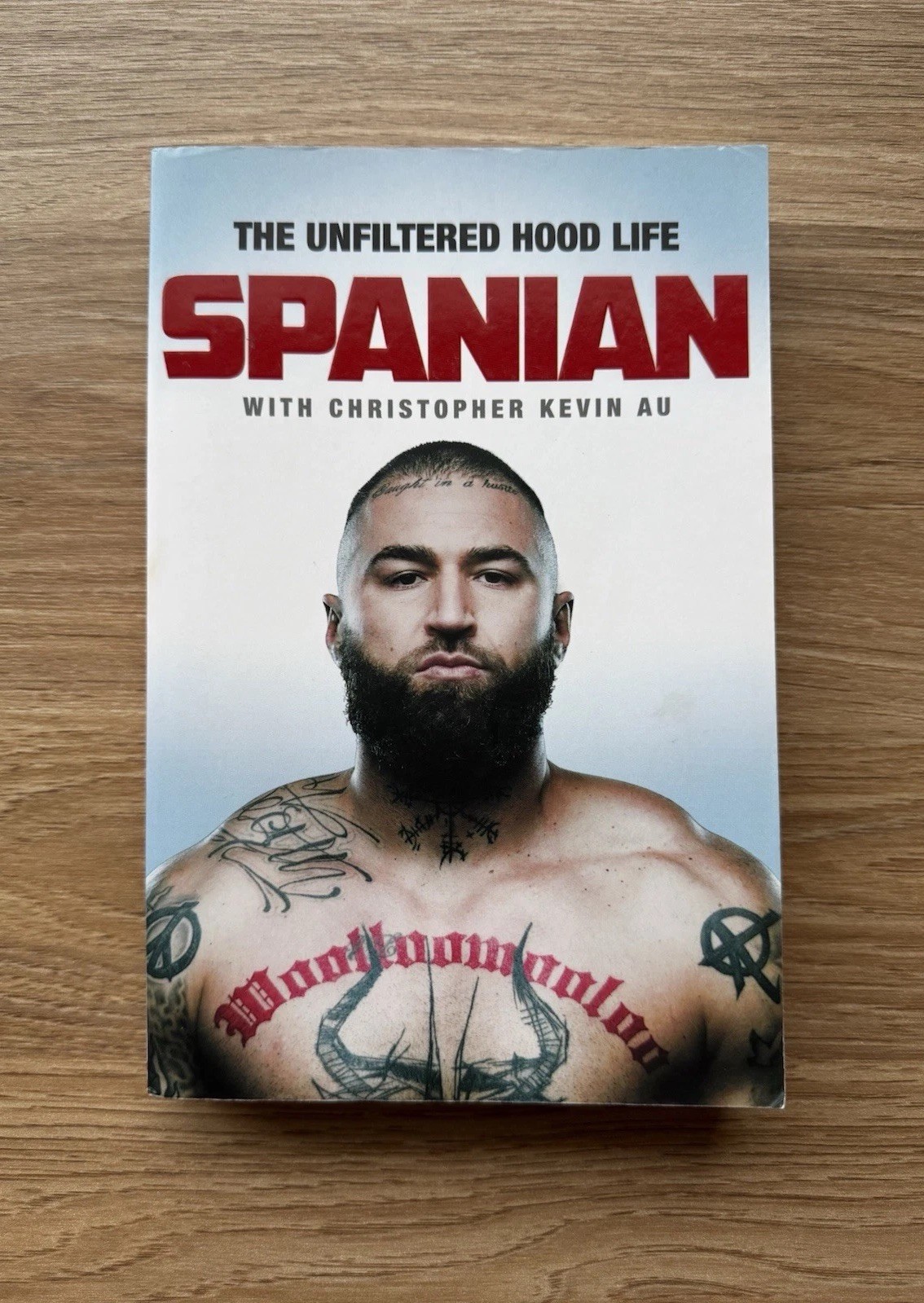 Spanian – The Unfiltered Hood Life Paperback Book 2021 Hachette Australia