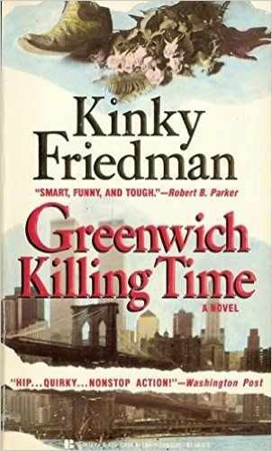 Greenwich Killing Time – Paperback, by Friedman Kinky – Very Good