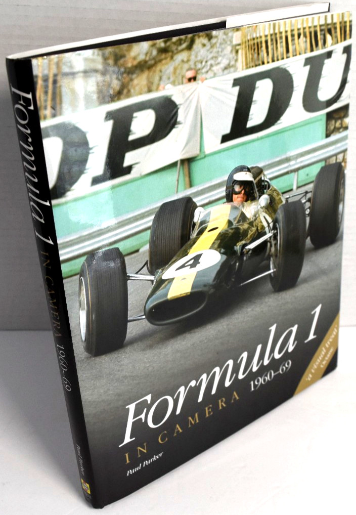 Formula 1 In Camera 1960 – 1969 Paul Parker 2006 1st Ed. Hardcover *VERY GOOD*