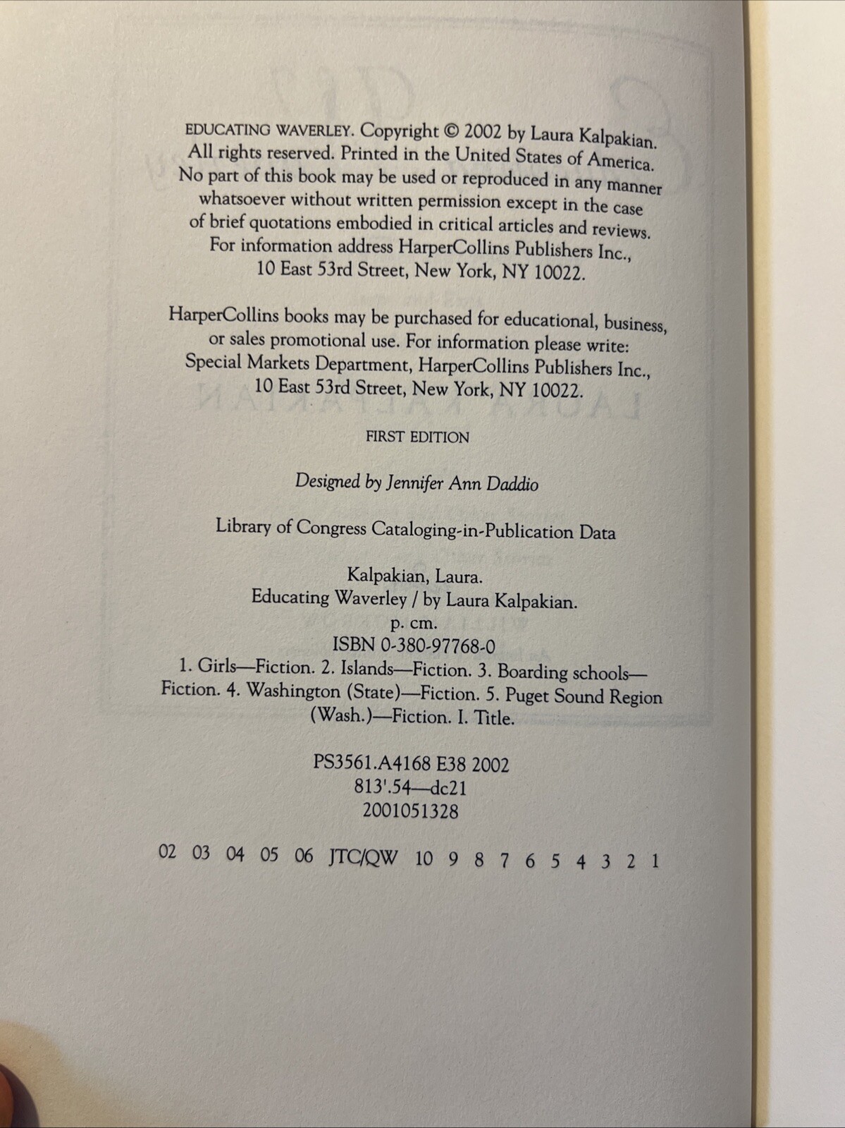 Educating Waverley: A Novel by Laura Kalpakian (2002 Hardcover DJ, 1st ed.)
