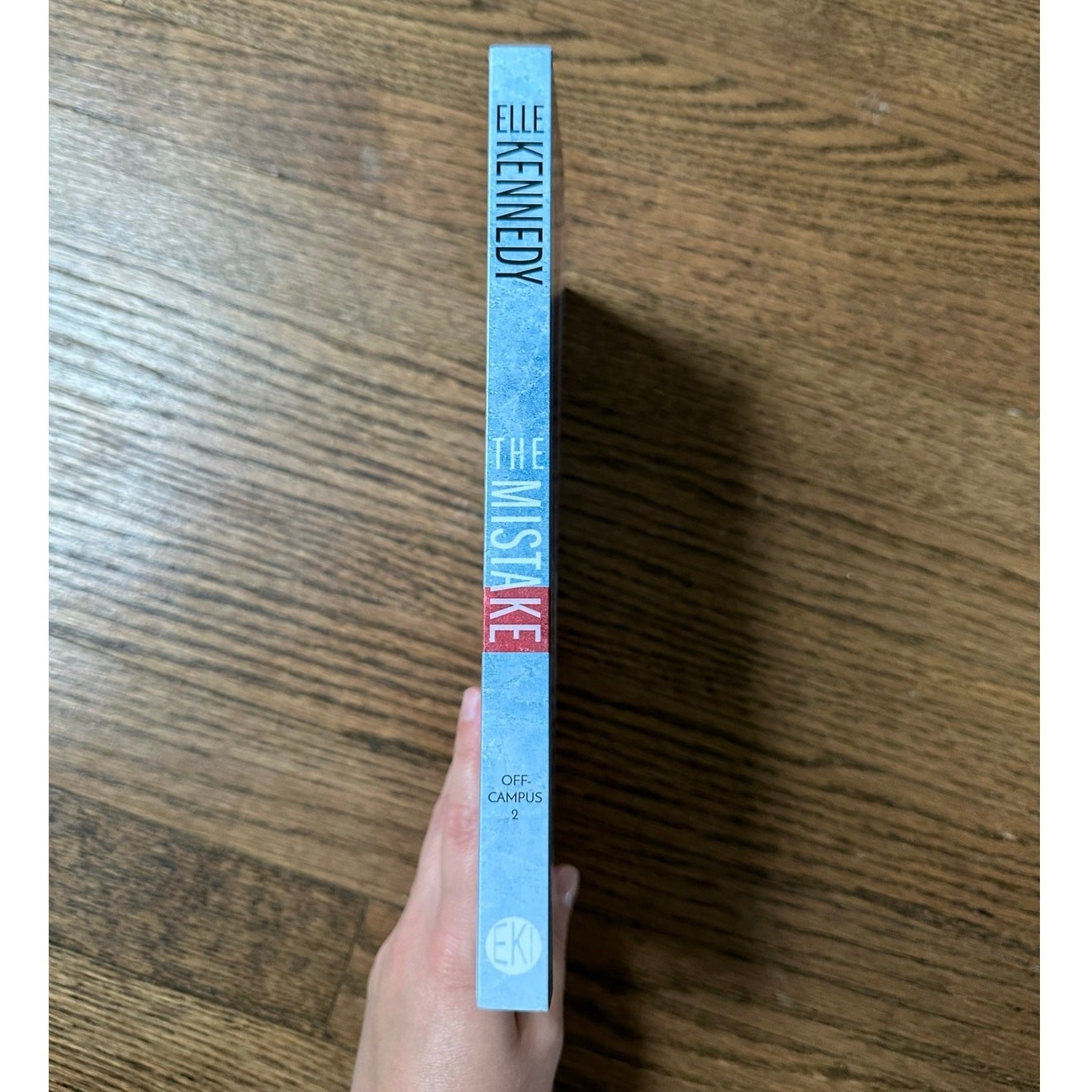 The Mistake By Elle Kennedy Oop Indie Paperback
