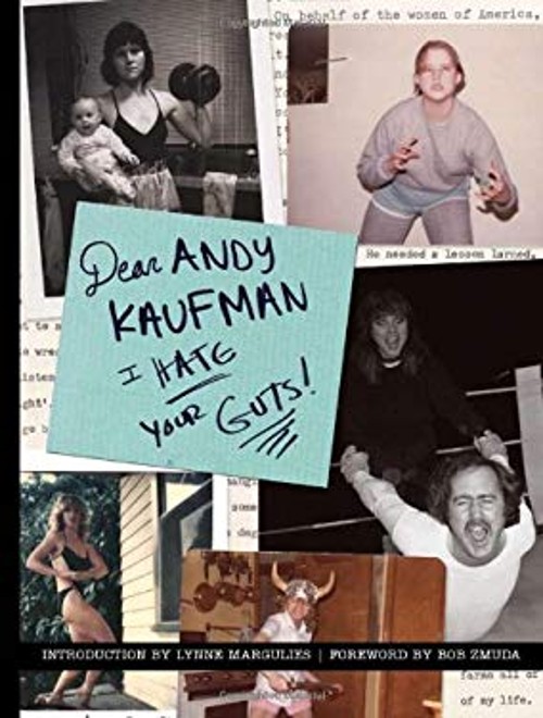 Dear Andy Kaufman, I Hate Your Guts! Paperback