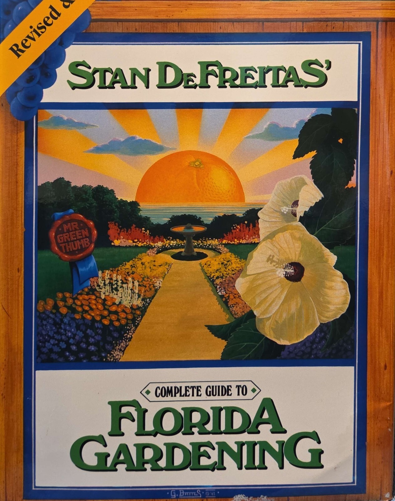 Complete Guide to Florida Gardening by DeFreitas, Stan, HCDJ