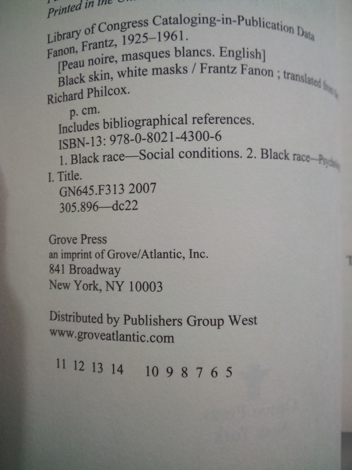 Black Skin, White Masks by Frantz Fanon. 2008 Grove Press PB