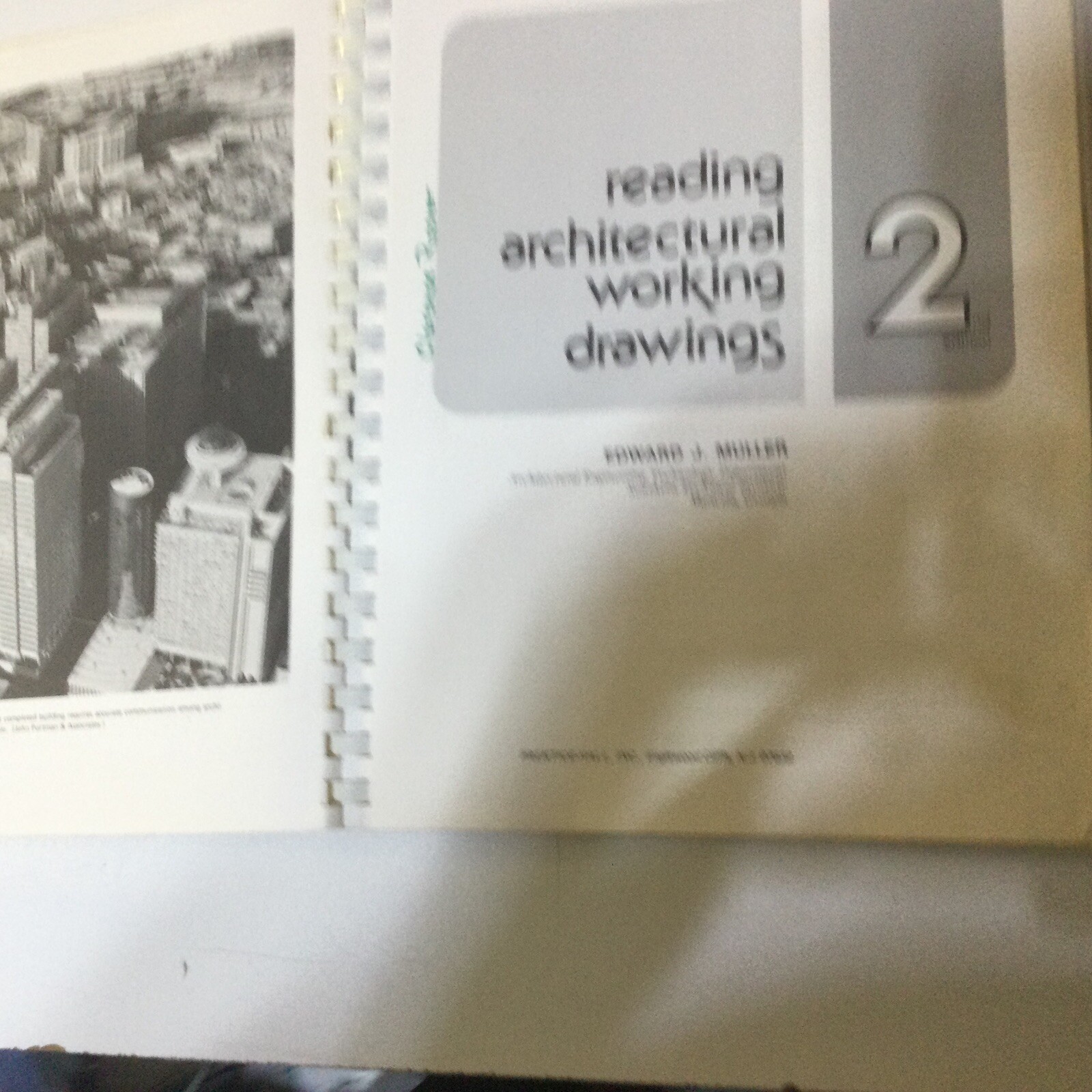 Reading Architectural Working Drawings Edward J Muller – Spiral Boud 2nd Edition