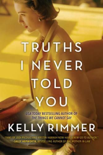 Truths I Never Told You – Paperback By Rimmer, Kelly – GOOD