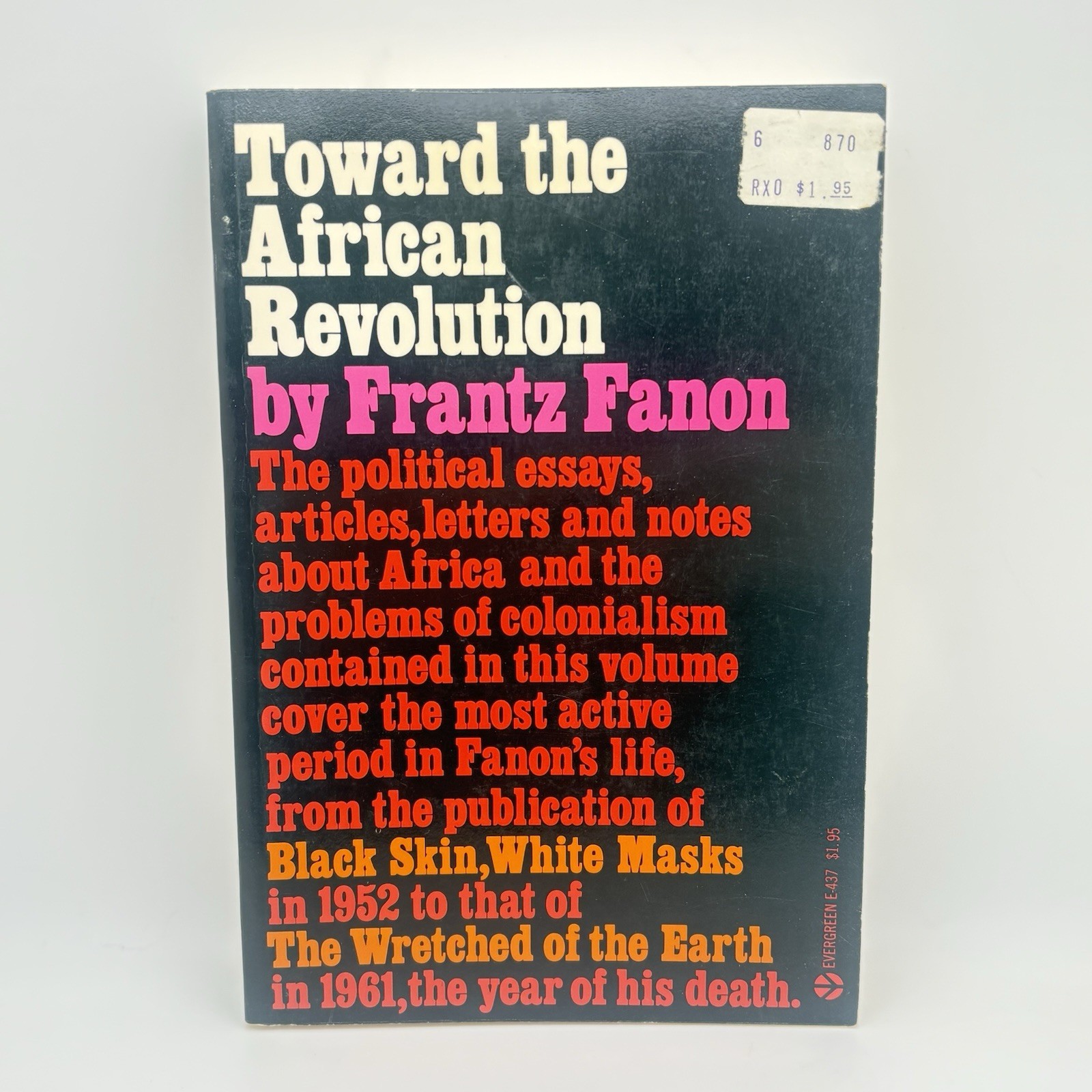Toward the African Revolution – Frantz Fanon – 1967 Grove Press Rare PB VG