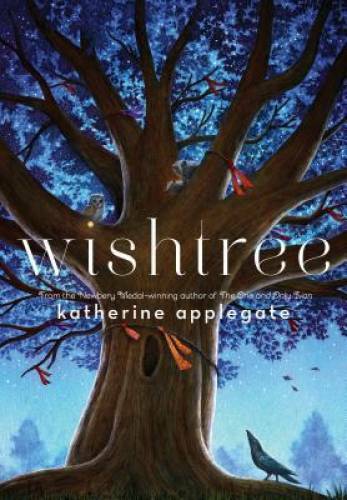 Wishtree – Hardcover By Applegate, Katherine – VERY GOOD
