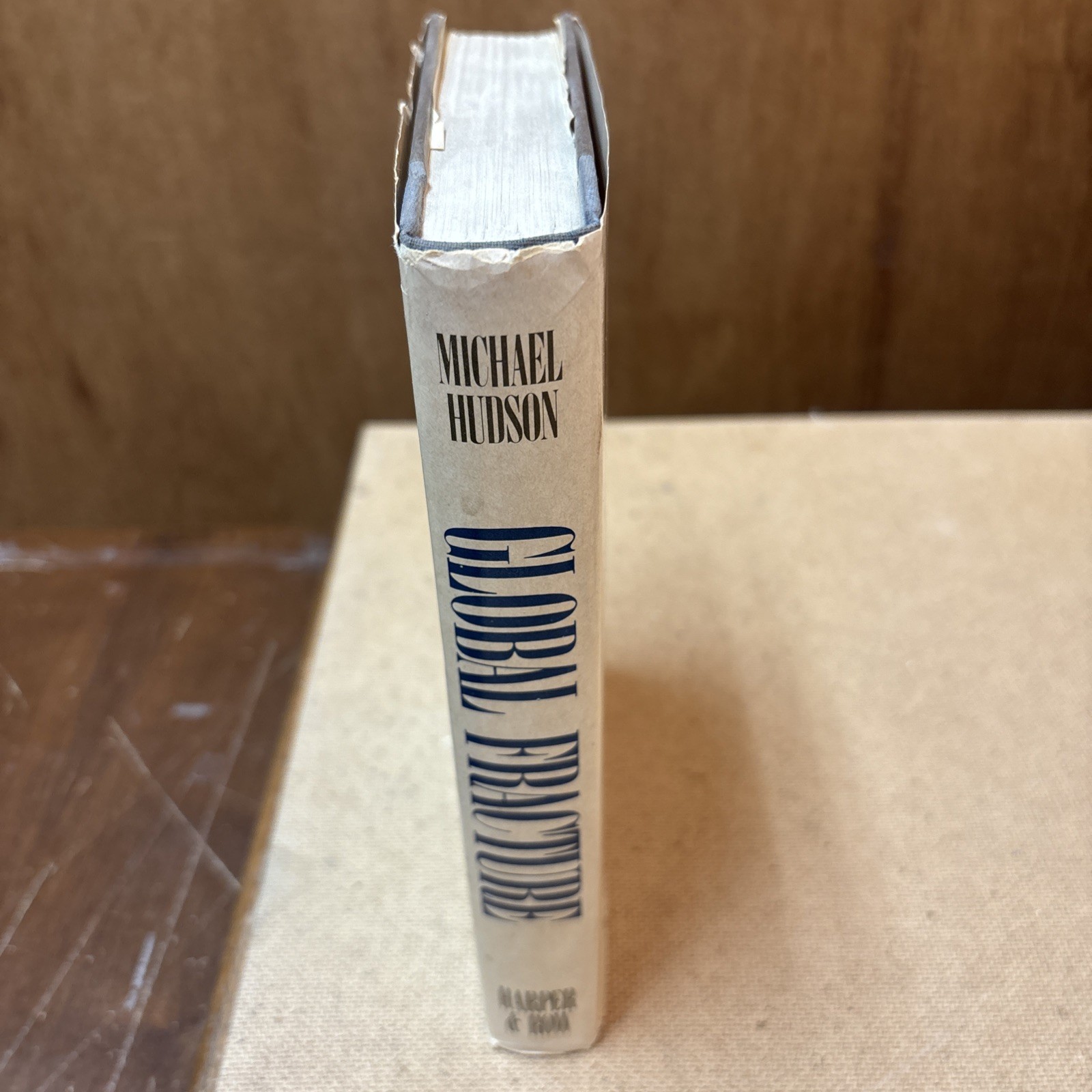 Global Fracture by Michael Hudson (First Edition, 1977)