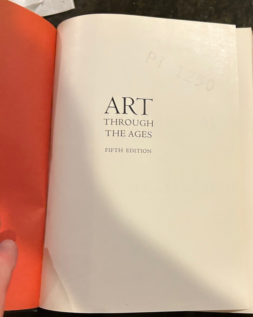 ART THROUGH THE AGES Fifth Edition, Hardcover, HUGE – 5 pounds! 802 pgs., ©1970