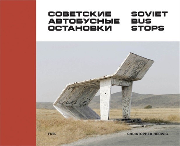 Soviet Bus Stops (Hardback or Cased Book)