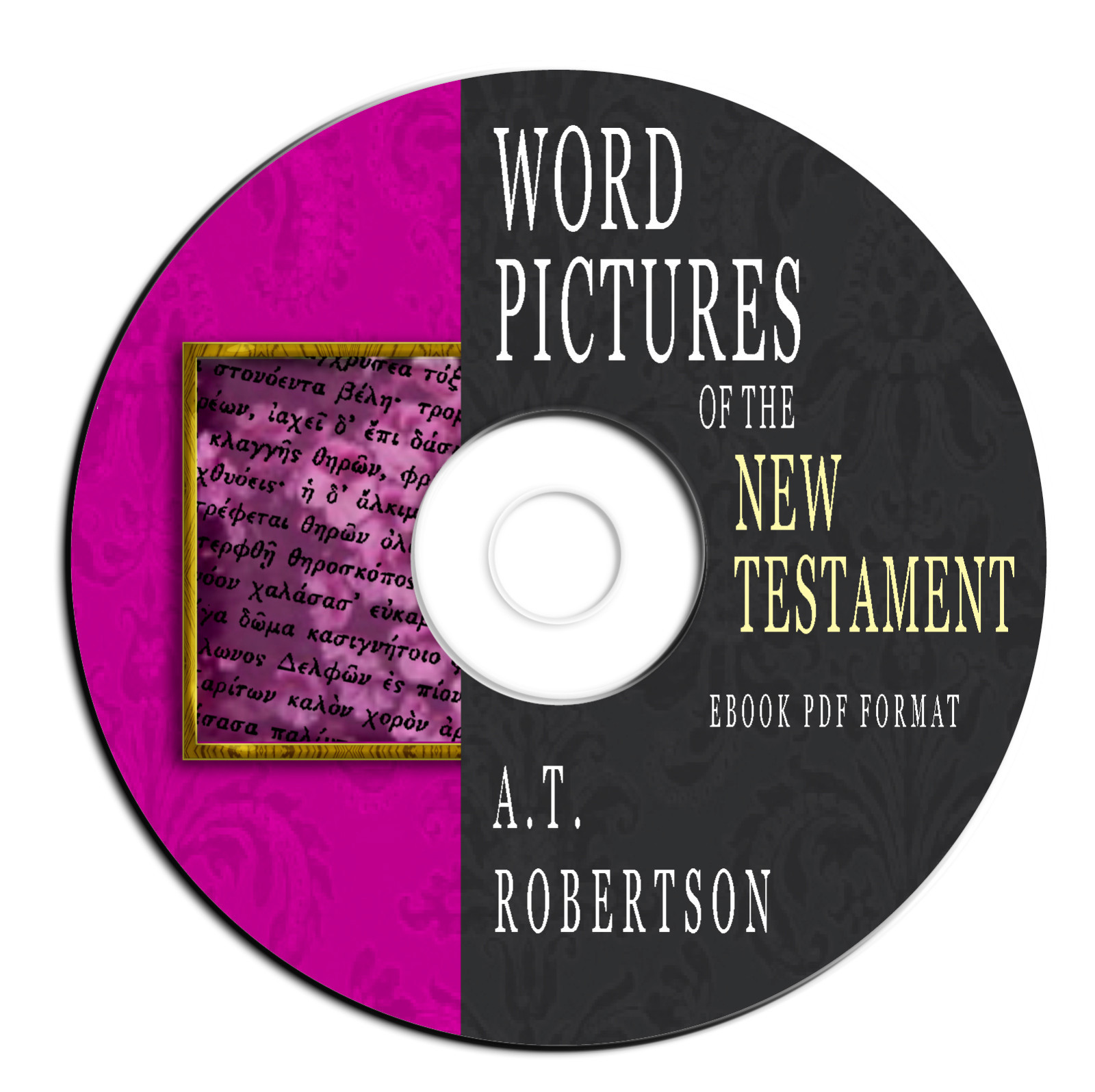 Word Pictures-New Testament-AT Robertson-COMPLETE 6 VOLS-Bible Commentary-on CD