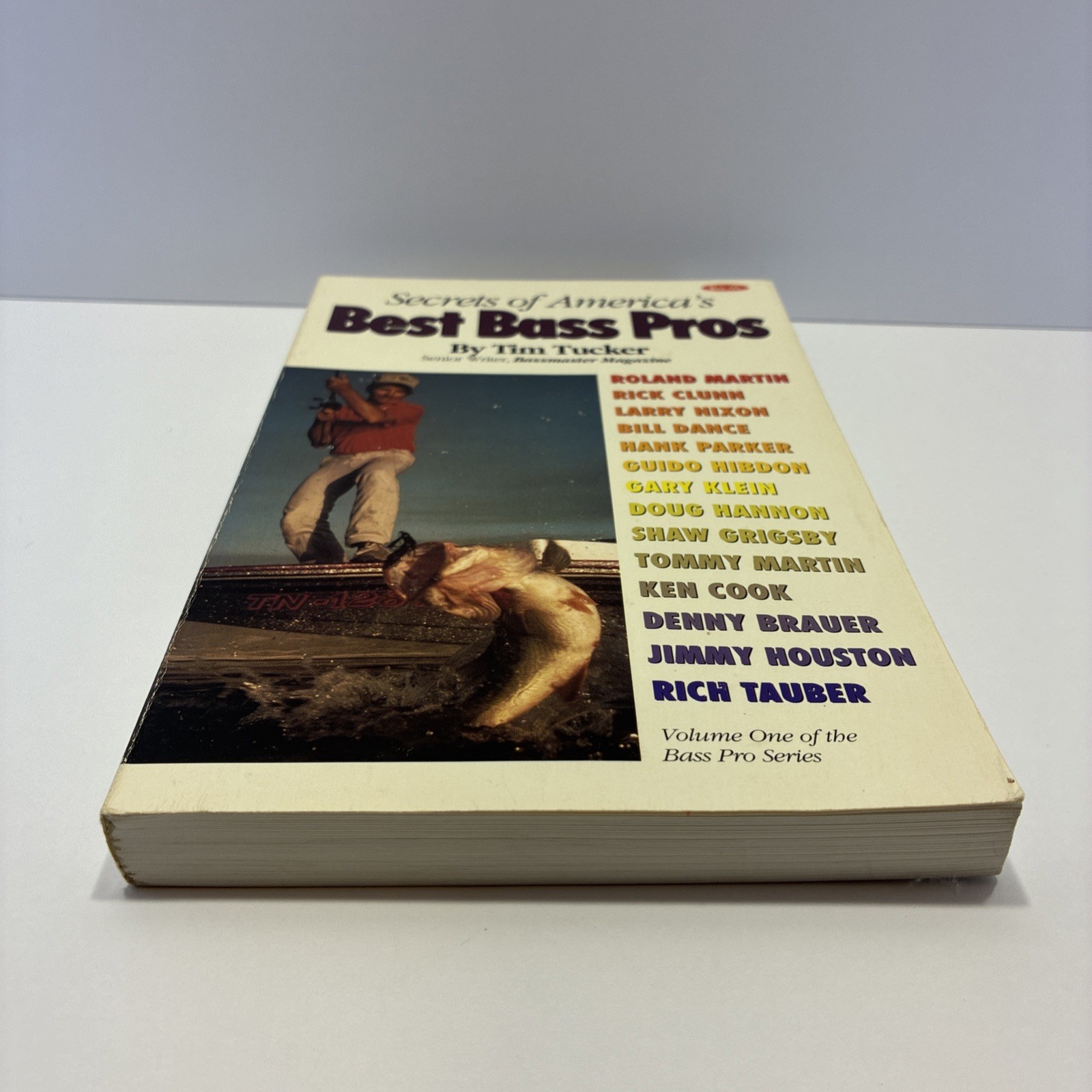 SECRETS OF AMERICA’S BEST BASS PROS By Tim Tucker Paper Back 244 pages