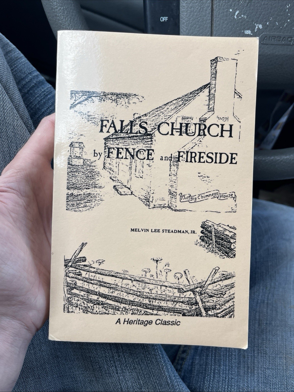 Falls Church by Fence and Fireside Steadman 1995 Heritage Books