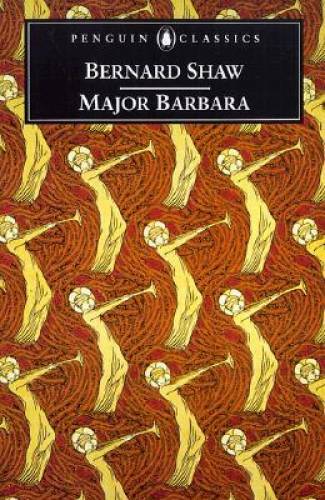 Major Barbara (Penguin Classics) – Paperback By George Bernard Shaw – GOOD