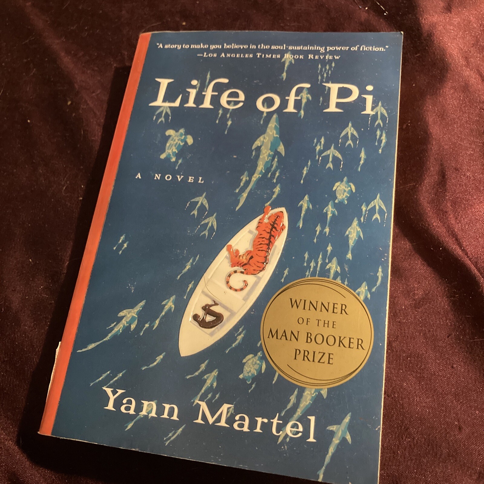 Life of Pi : A Novel by Yann Martel 2001 Trade Paperback First US Edition