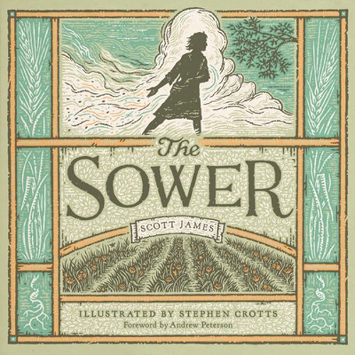The Sower by Scott James: New