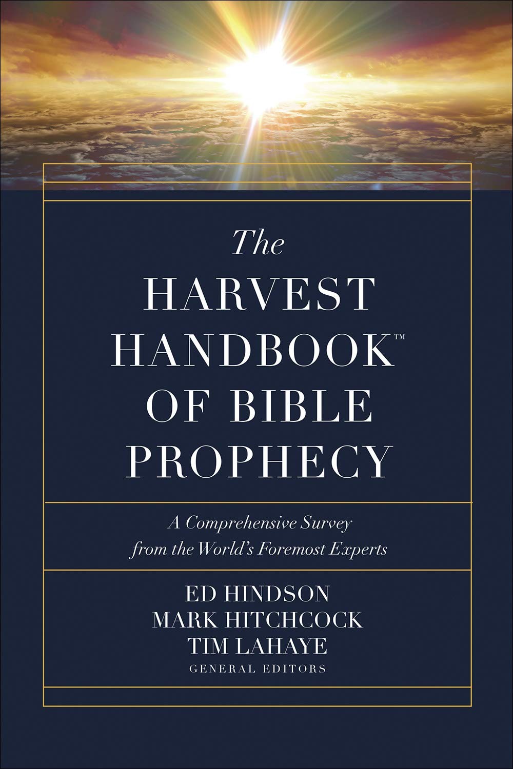 The Harvest Handbook of Bible Prophecy: A Comprehensive Survey…
