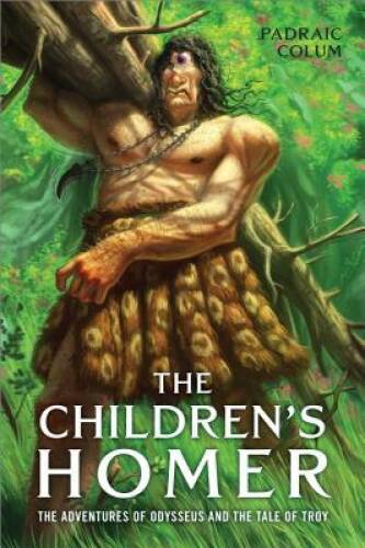 The Children’s Homer: The Adventures of Odysseus and the Tale of Troy – GOOD