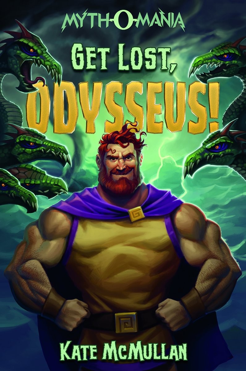 Get Lost, Odysseus! (Myth-o-Mania, 10)