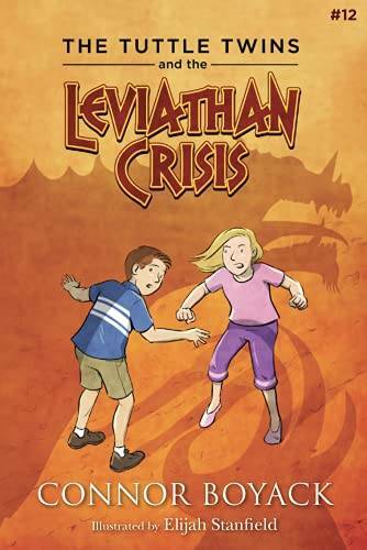 The Tuttle Twins and the Leviathan Crisis – Unknown Binding – VERY GOOD