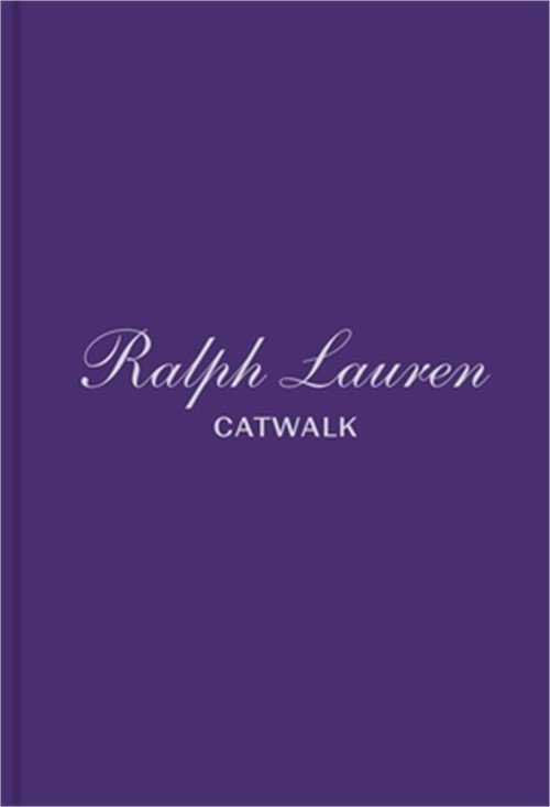 Ralph Lauren: The Complete Collections (Hardback or Cased Book)