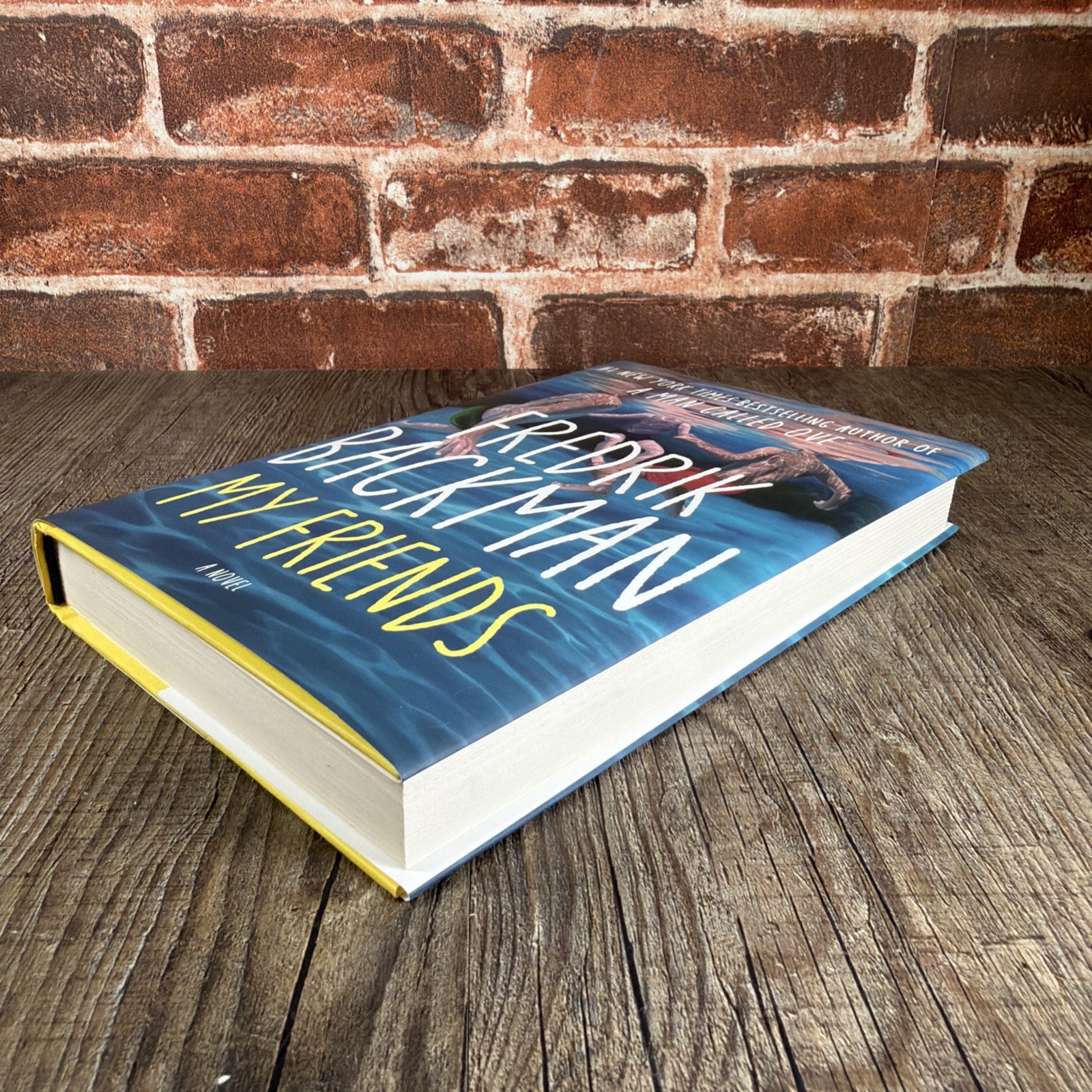 My Friends: A Novel | Fredrik Backman | 2025 Hardcover | 1st Edition