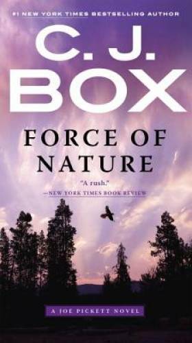 Force of Nature (A Joe Pickett Novel) – Paperback By Box, C. J. – VERY GOOD