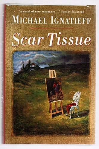 Scar Tissue – Hardcover By Ignatieff, Michael – GOOD