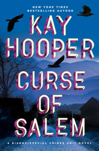 Curse of Salem (BishopSpecial Crimes Unit) – Hardcover By Hooper, Kay – GOOD