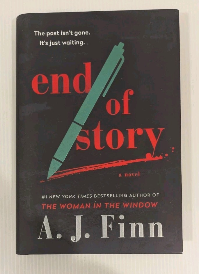 End of Story: A Novel by A. J. Finn (2024, Hardcover) 1st Edition 1st Printing