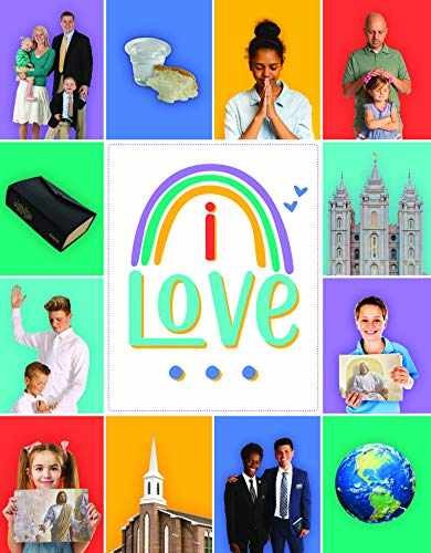 I Love – Board book, by Covenant Communications; Inc. – Very Good
