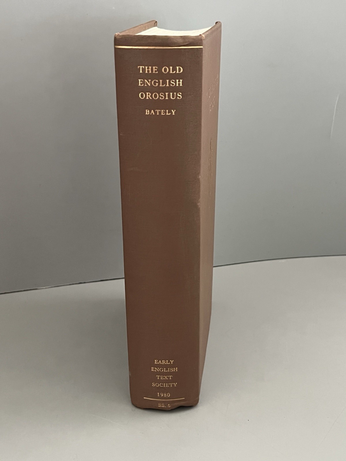 Early English Text Society The Old English Orosius
