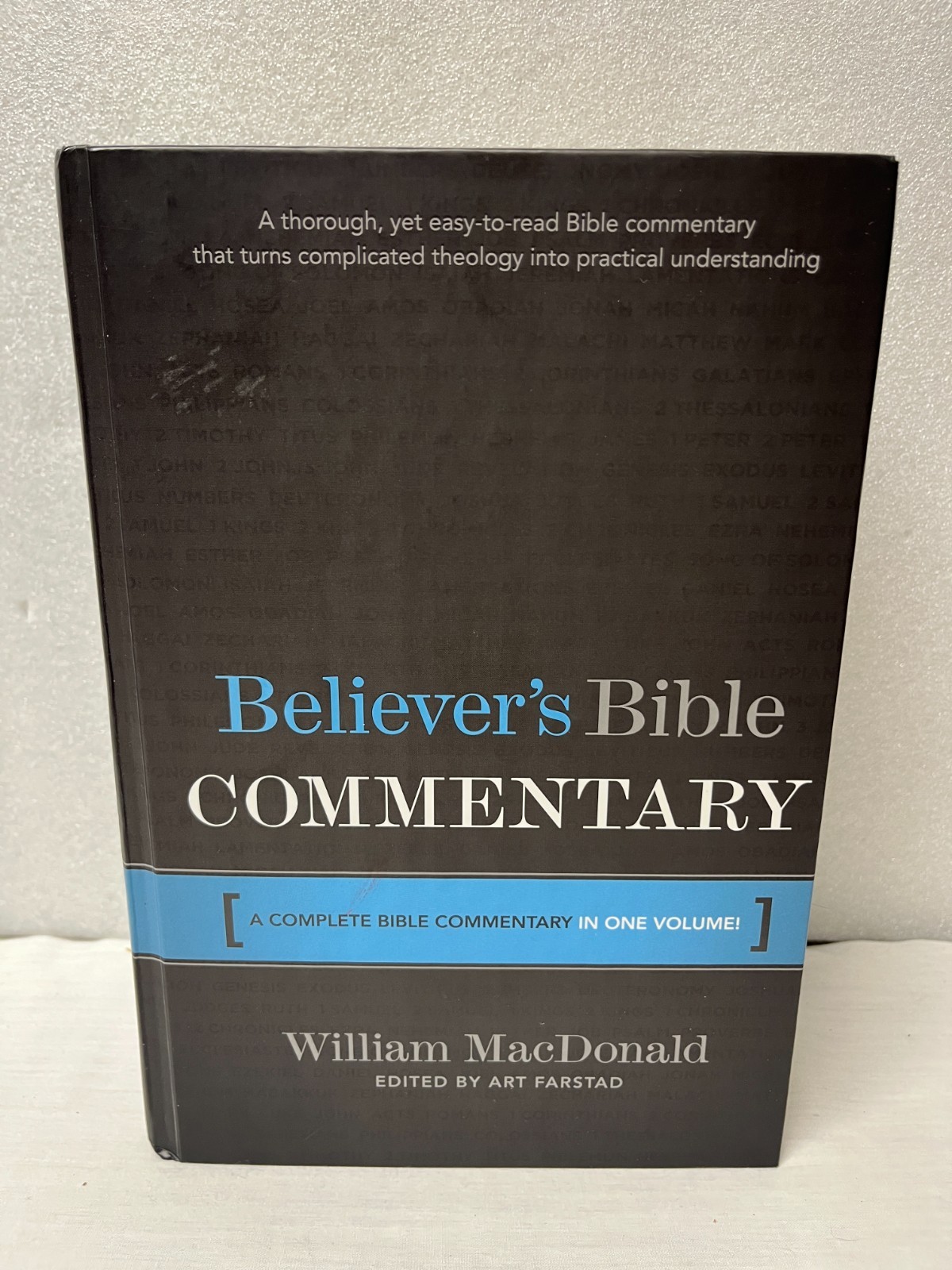 Believer’s Bible Commentary by William MacDonald (1995, Hardcover)
