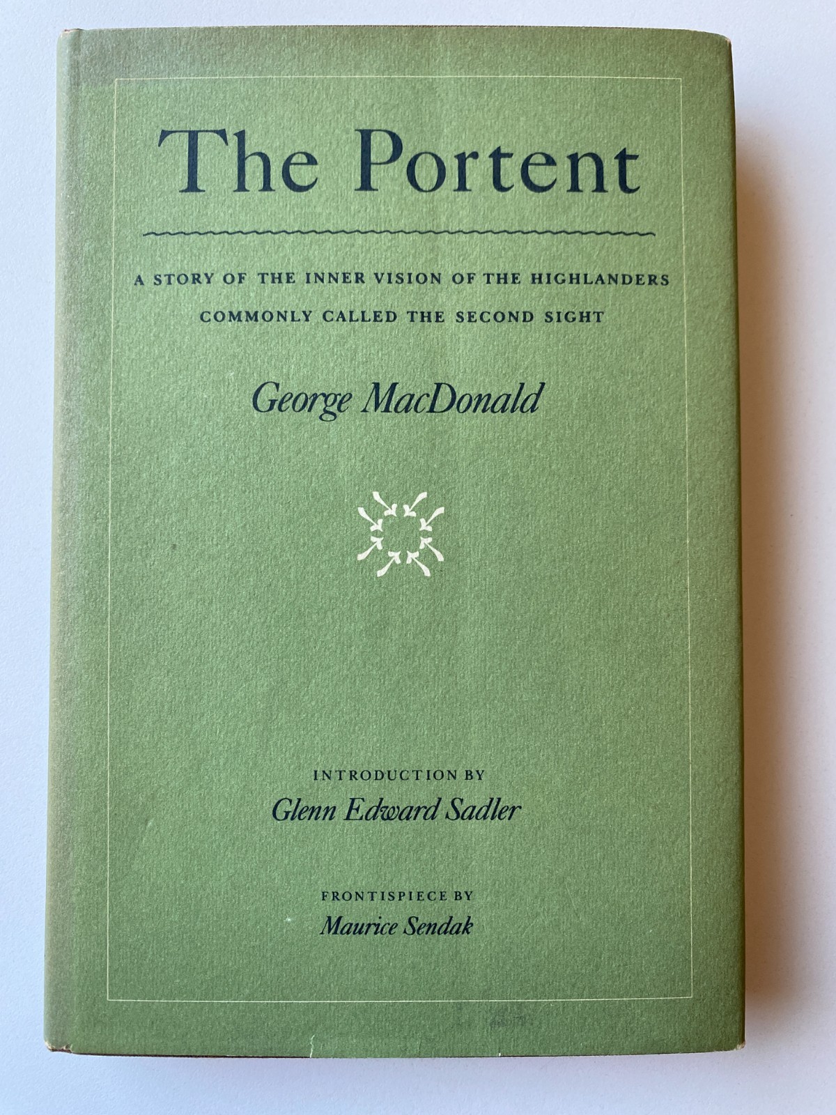 PORTENT~George MacDonald~MAURICE SENDAK~Inner Vision~HIGHLANDERS~Second Sight~