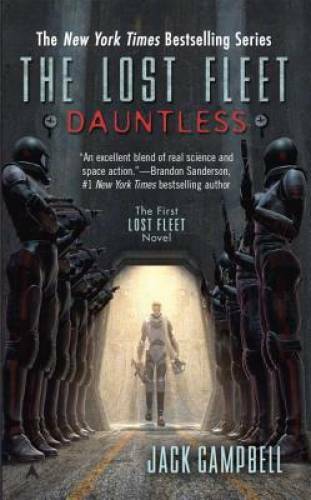 Dauntless (The Lost Fleet, Book 1) – Mass Market Paperback – GOOD