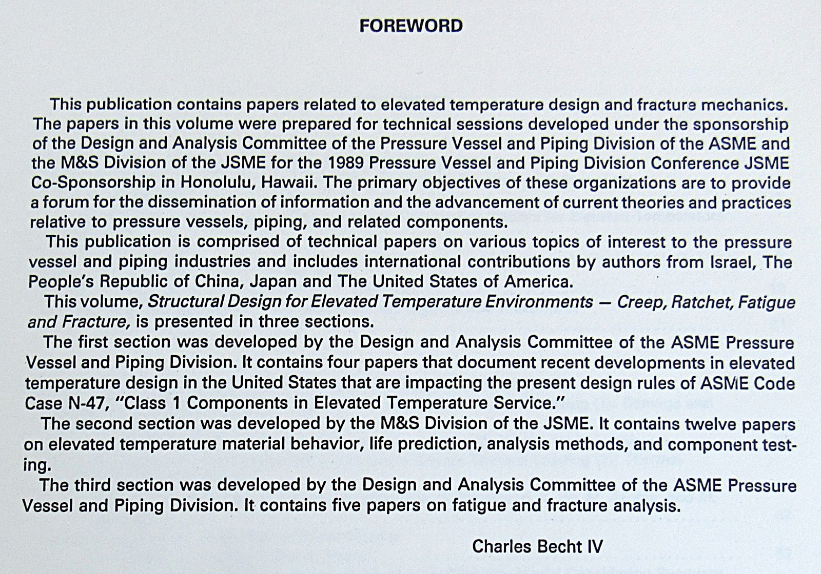 Structural Design for Elevated Temperature Environments PVP vol 163 1989