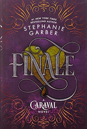 Finale: A Caraval Novel – Hardcover By Garber, Stephanie – GOOD