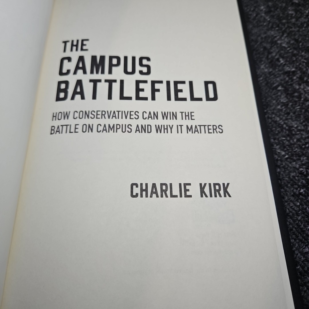 Campus Battlefield Charlie Kirk Collectable HARDCOVER 1st Edition