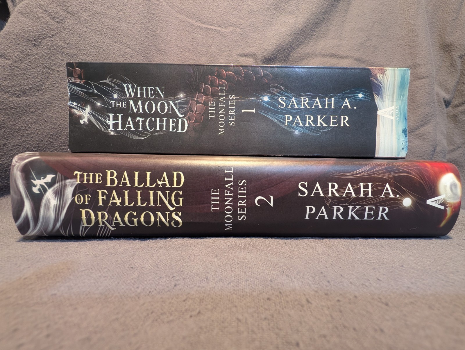 When the Moon Hatched And The Ballad Of Falling Dragons Sarah A. Parker