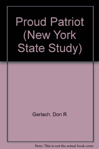 PROUD PATRIOT: PHILIP SCHUYLER AND THE WAR OF By Don R. Gerlach – Hardcover